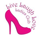Live, Laugh, Love Ladies Club Social Club for all Women with a Difference.